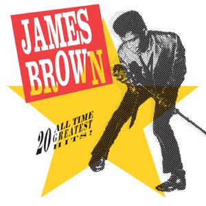 James Brown — I Feel Good (I Got You)