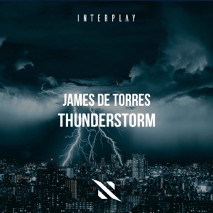 James De Torres — Thunderstorm (Extended Mix)