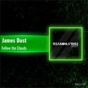 James Dust — Follow The Clouds (Radio Edit)