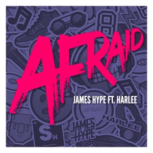James Hype feat. HARLEE — Afraid