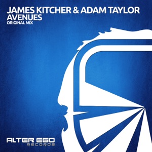 James Kitcher & Adam Taylor — Avenues (Radio Edit)