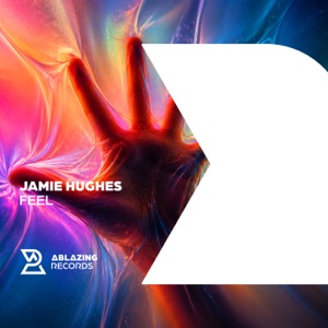 JAMIE HUGHES — Feel