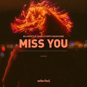 Nu Aspect,Jamis,Poppy Baskcomb — Miss You