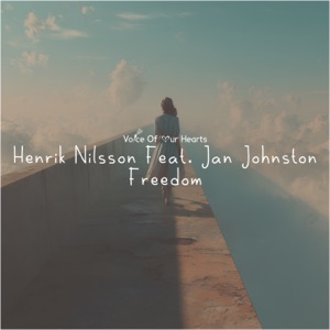 Jan Johnston and Henrik Nilsson — Freedom (Intro Mix)