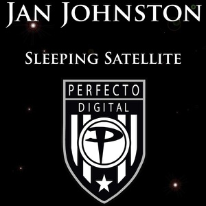 Jan Johnston — Sleeping Satellite__Downtempo Club Mix