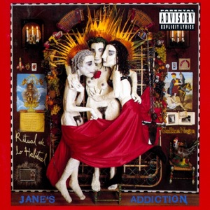Janes Addiction — Been Caught Stealing
