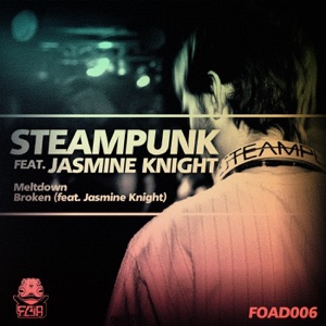 JASMINE KNIGHT/STEAMPUNK — Broken