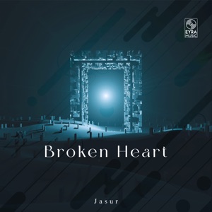 Jasur — Broken Heart