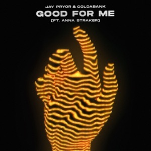 Jay Pryor — Good for Me