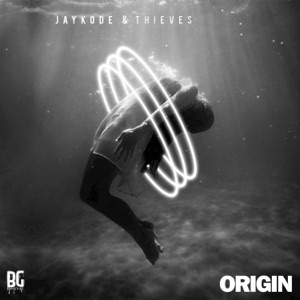 JAYKODE/PARTY THIEVES — Origin