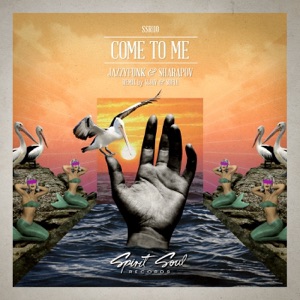 JAZZYFUNK/SHARAPOV — Come To Me