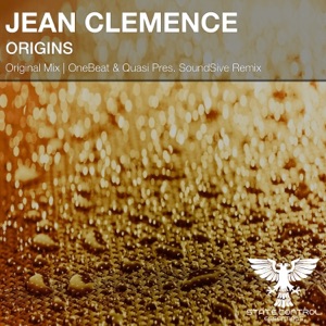 Jean Clemence — Origins (OneBeat And Quasi Pres. SoundSive Remix)