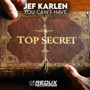 Jef Karlen — You Cant Have  (Extended Mix)