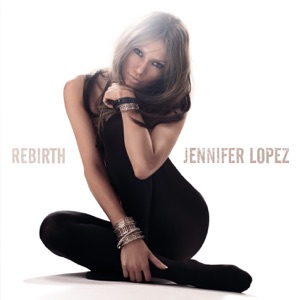 Jennifer Lopez — Get Right