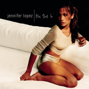 JENNIFER LOPEZ — LET'S GET LOUD (1999)