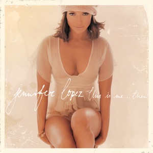 JENNIFER LOPEZ — YOU BELONG TO ME (2002)