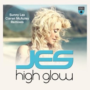JES — High Glow (Ciaran McAuley Remix)