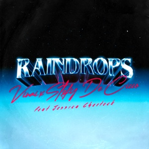 JESSICA CHERTOCK;STEFY DE CICCO;VINAI — RAINDROPS