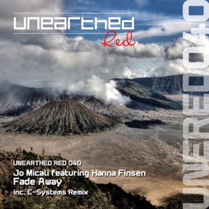 Jo Micali feat. Hanna Finsen — Fade Away (C-Systems Remix)
