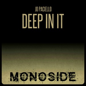 Jo Paciello — Deep in It