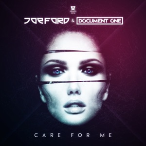 JOE FORD/DOCUMENT ONE — Care For Me