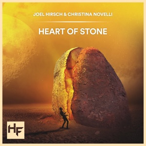 Joel Hirsch & Christina Novelli — Heart Of Stone