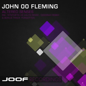John 00 Fleming — Altered Senses (Synthetic Vs Valys Remix)