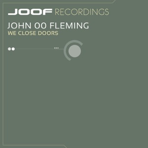 John 00 Fleming — We Close Doors (One Million Toys Remix)