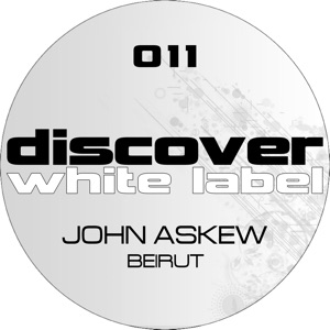 John Askew — Beirut (Thomas Datt Remix)
