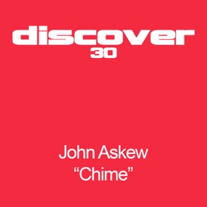 John Askew — Chime (Original Mix)