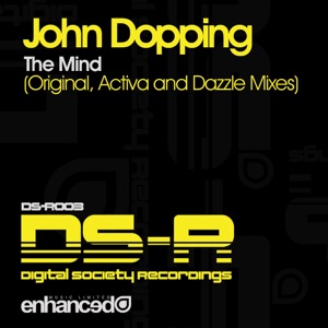 John Dopping — The Mind (Dazzle Remix)