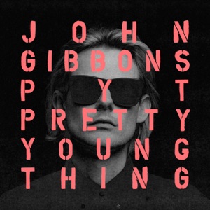 John Gibbons — P.Y.T. (Pretty Young Thing)