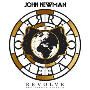 John Newman — Come And Get It