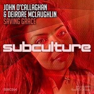 John O'Callaghan & Deirdre McLaughlin — Saving Grace (Extended Mix)