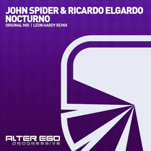 John Spider & Ricardo Elgardo — Nocturno (Leon Hardy Remix)