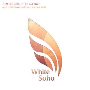 Jon Bourne — Opera Ball (Radio Edit)