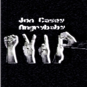 JON CASEY/ANGRYBABY — Clench My Fist (Jon Casey VIP)