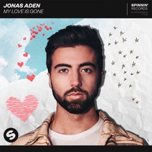 Jonas Aden — My Love Is Gone