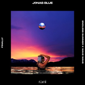 Jonas Blue — Finally (Endless Summer   Wave Wave Remix)