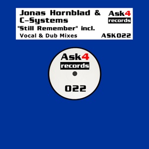 Jonas Hornblad & C-Systems — Still Remember (Jonas Hornblad Vocal Mix)