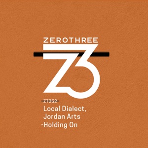 Local Dialect, Jordan Arts — Holding On (Extended Mix)
