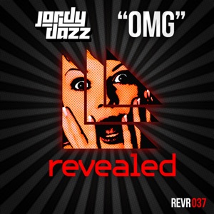 Jordy Dazz — OMG (Original Mix) - 0:00