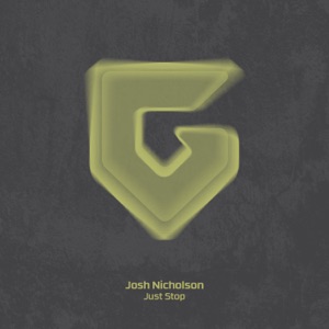 JOSH NICHOLSON — Just Stop