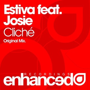 Estiva, Josie — Cliche (Original Mix)