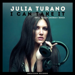 Julia Turano — I Can Take It