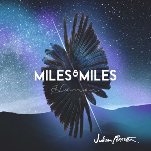 Julian Perretta;Miles & Miles — Human
