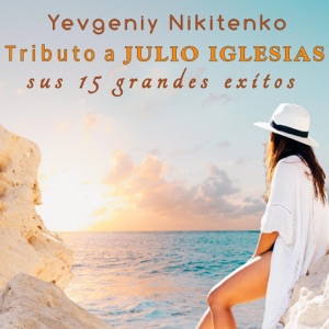 Julio Iglesias — El Amor (La Tendresse)