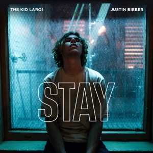 Justin Bieber & The Kid LAROI — Stay