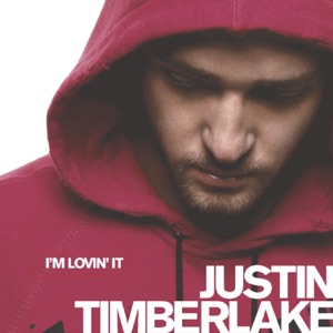 JUSTIN TIMBERLAKE — I'M LOVIN' IT (2003)