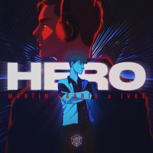 JVKE & Martin Garrix — Hero
